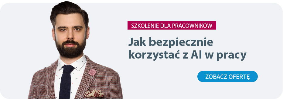 Jak bezpiecznie korzystać z AI w pracy – szkolenie dla pracowników